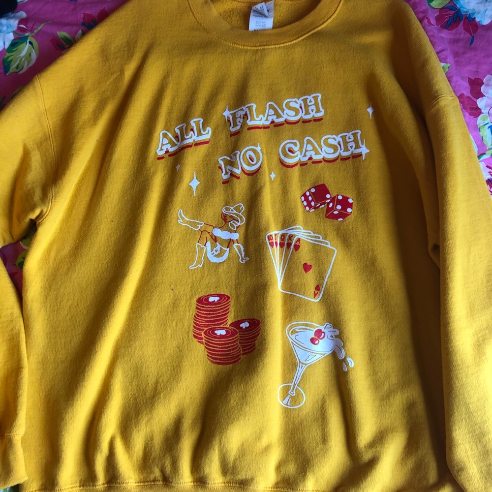 Alll Flash No Cash Sweatshirt